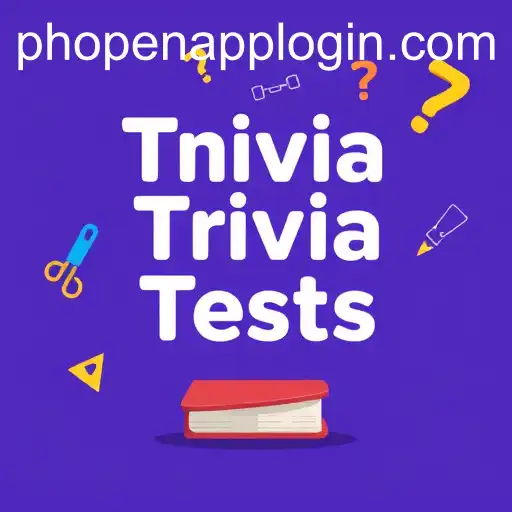 Exploring the Fascinating World of Trivia Tests: Unlocking Knowledge with 'phopen'